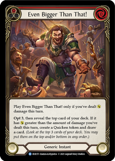 Flesh and Blood Everfest First Edition R EVR173 Even Bigger Than That! (Red) Standard