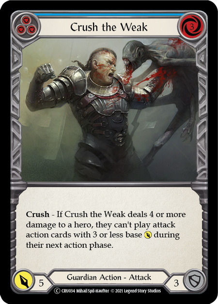 Flesh and Blood Crucible of War Unlimited C CRU034 Crush the Weak (Blue) Standard