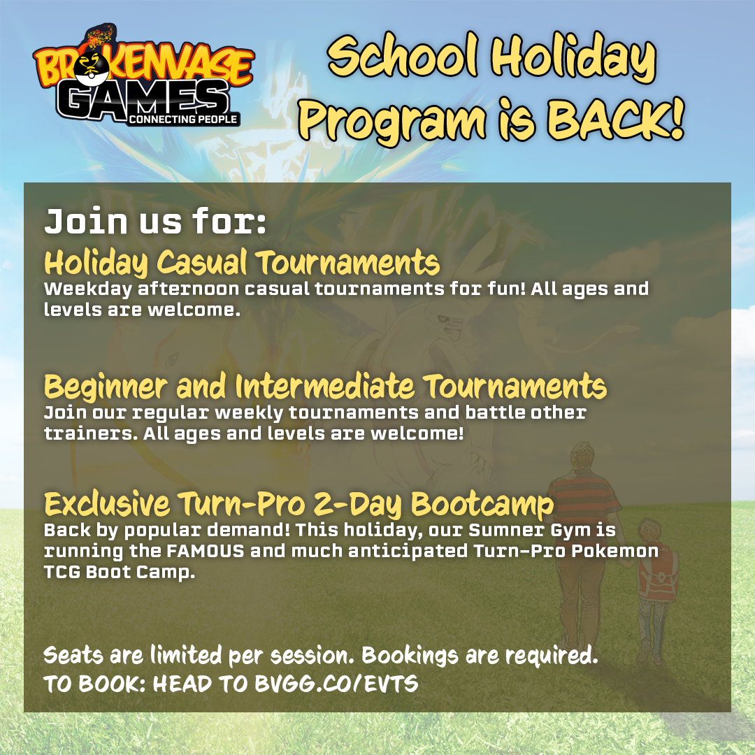 Pokemon School Holiday Activities @ Brokenvase Games