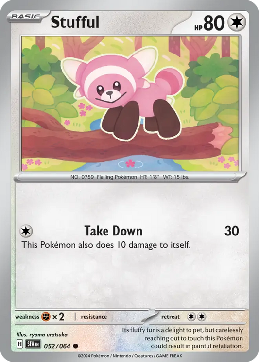 052/064 52/64 Stufful Pokemon Card Shrouded Fable Common *MINT*