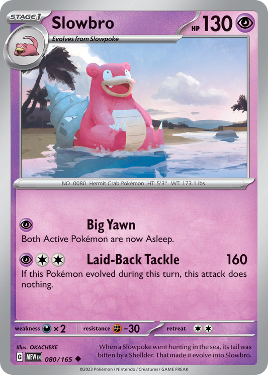 080/165 80/165 Slowbro  Pokemon Card  151 Uncommon *MINT*