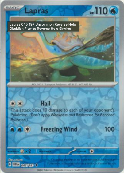 Pokemon Card Obsidian Flames 045/197 45/197 Lapras Reverse Holo Uncommon *MINT*