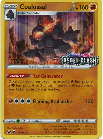 Pokemon Card SWSH Black Star Promos SWSH024 Coalossal Prerelease staff promo