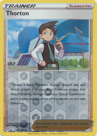 Pokemon Card Lost Origin 167/196 Thorton Supporter Reverse Holo Uncommon *MINT*