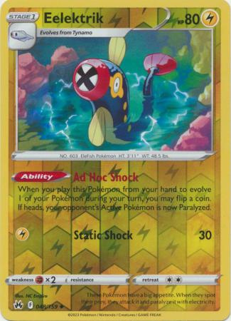 Pokemon Card Crown Zenith 048/159 48/159 Eelektrik Reverse Holo Uncommon *MINT*