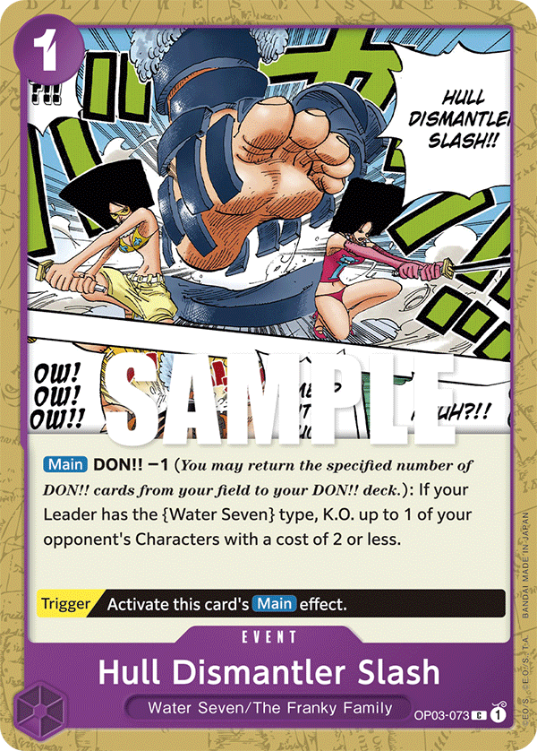 One Piece Card Pillars of Strength Hull Dismantler Slash OP03-073 C