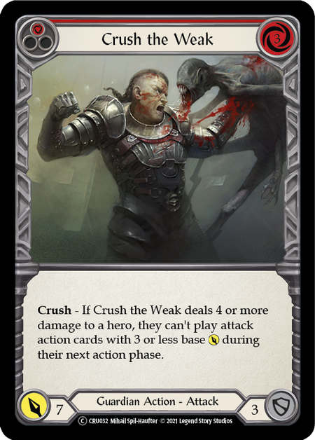 Flesh and Blood Crucible of War Unlimited C CRU032 Crush the Weak (Red) Standard