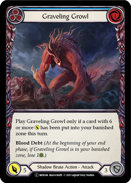 Flesh and Blood Monarch Unlimited C MON146 Graveling Growl (Blue) Standard