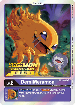 Digimon Card DemiMeramon BT3-006 U (DigiFest)